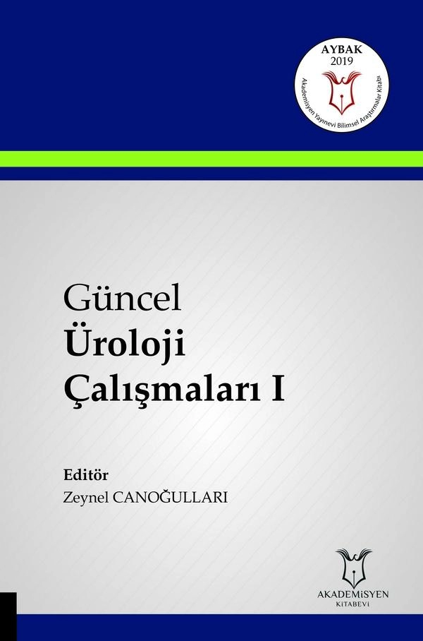 Güncel Üroloji Çalışmaları I ( AYBAK 2019 Mart )