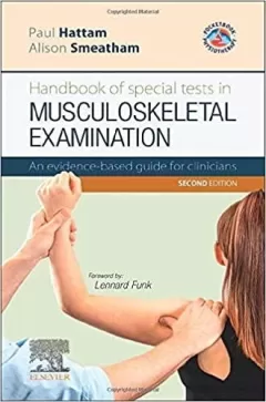 Handbook of Special Tests in Musculoskeletal Examination, 2nd Edition