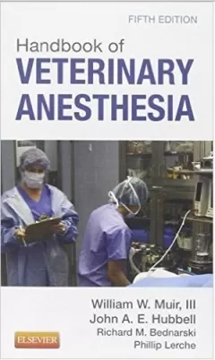 Handbook of Veterinary Anesthesia, 5th Edition