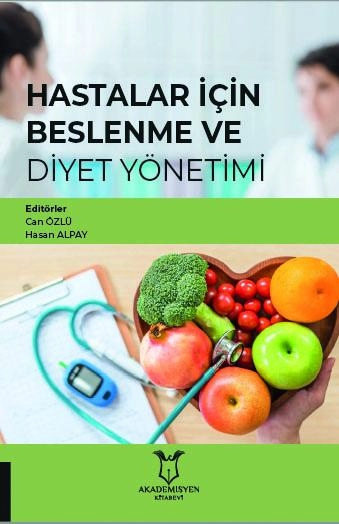 Hastalar İçin Beslenme ve Diyet Yönetimi