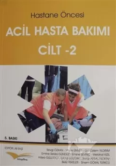 Hastane Öncesi Acil Hasta Bakımı Cilt - 2