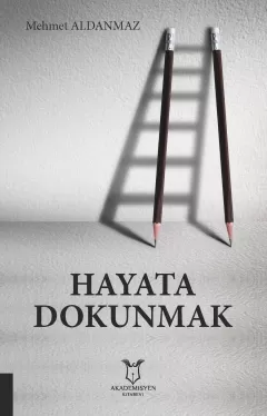 Hayata Dokunmak