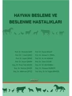 Hayvan Besleme ve Beslenme Hastalıkları