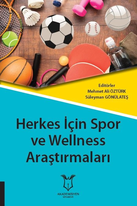 Herkes İçin Spor ve Wellness  Araştırmaları