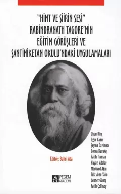 "Hint ve Şiirin Sesi" Rabindranath Tagore’nin Eğitim Görüşleri