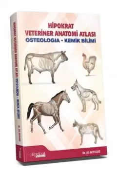 Hipokrat Veteriner Anatomi Atlası Osteologia - Kemik bilimi