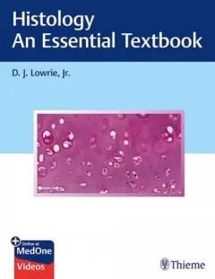 Histology - An Essential Textbook