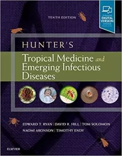 Hunter`s Tropical Medicine and Emerging Infectious Diseases 10th Edition