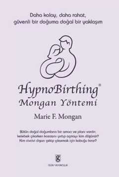 HypnoBirthing Mongan Yöntemi