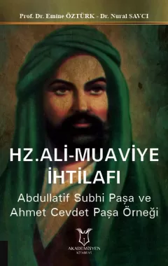 Hz. Ali - Muaviye İhtilafı