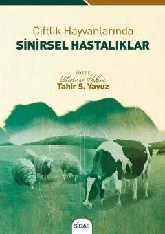 Çiftlik Hayvanlarında Sinirsel Hastalıklar