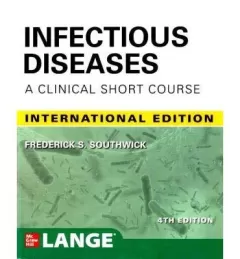 Infectious Diseases: A Clinical Short Course, 4th Edition 