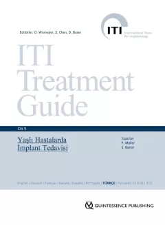 ITI Treatment Guide VOL 9 - Yaşlı Hastalarda İmplant Tedavisi