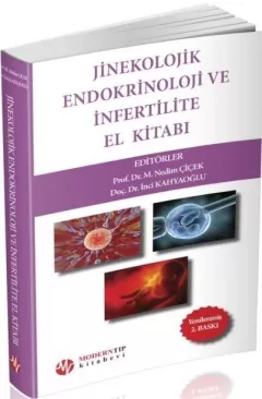 Jinekolojik Endokrinoloji ve İnfertilite El Kitabı