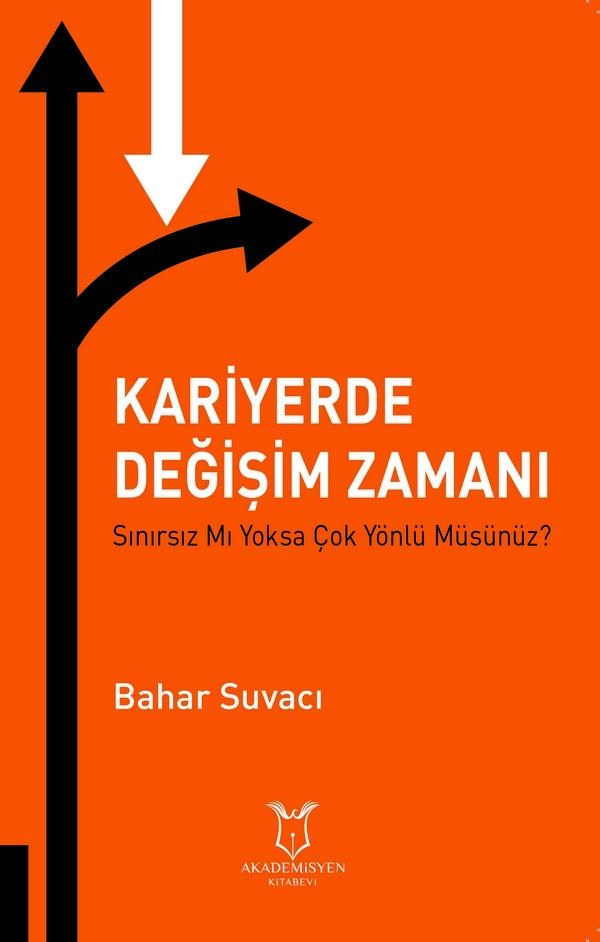 Kariyerde Değişim Zamanı Sınırsız Mı Yoksa Çok Yönlü müsünüz