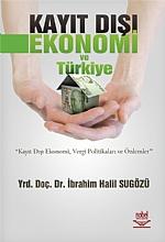 Kayıt Dışı Ekonomi ve Türkiye