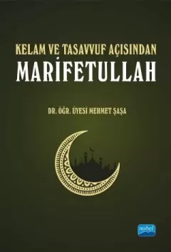 Kelam ve Tasavvuf Açısından MARİFETULLAH