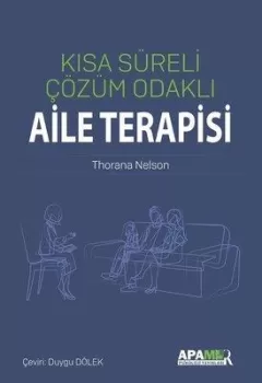 Kısa Süreli Çözüm Odaklı Aile Terapisi