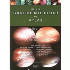 Klinik gastroenteroloji ve atlas cilt 1-2