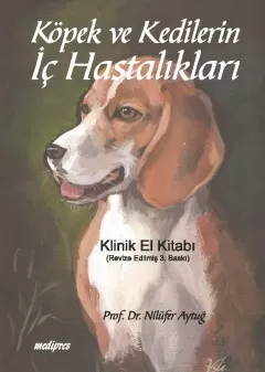 Köpek ve Kedilerin İç Hastalıkları Klinik El Kitabı