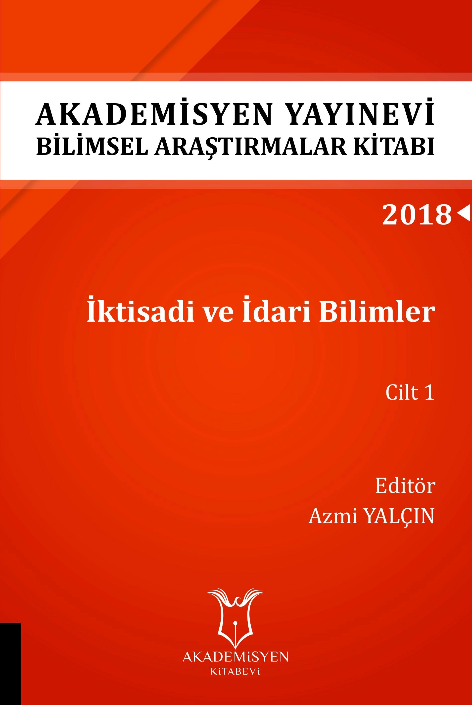 İktisadi ve İdari Bilimler Cilt 1 ( AYBAK 2018 Eylül )