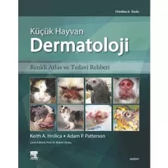 Küçük Hayvan Dermatoloji Renkli Atlas ve Tedavi Rehberi