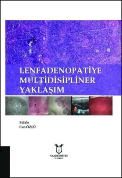 Lenfadenopatiye Multidisipliner Yaklaşım