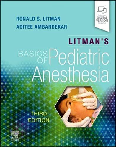 Litman`s Basics of Pediatric Anesthesia, 3rd Edition