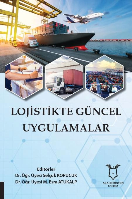 Lojistikte Güncel Uygulamalar