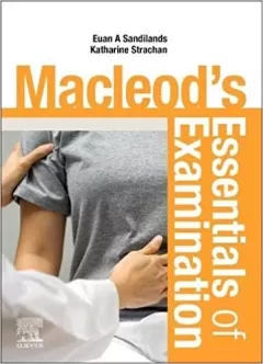 Macleod`s Essentials of Examination