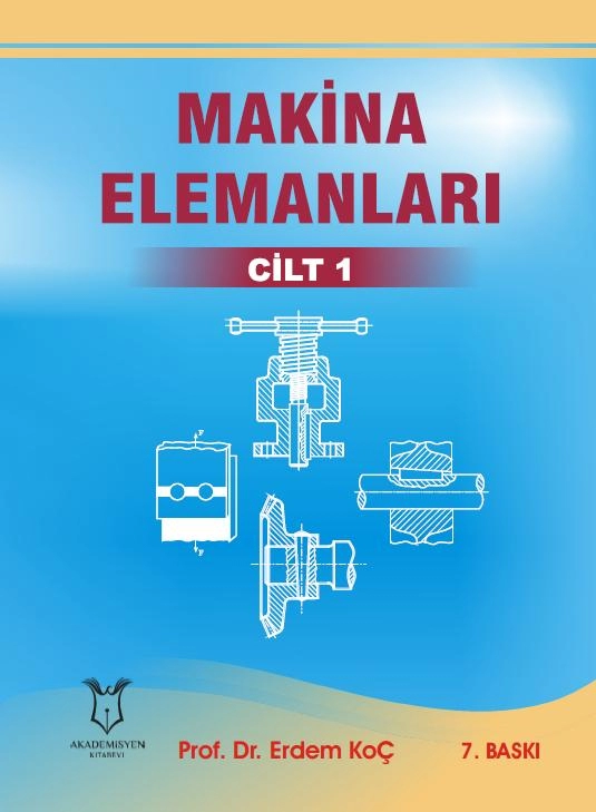 Makina Elemanları Cilt 1