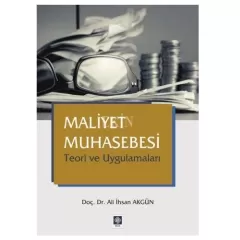 Maliyet Muhasebesi Teori ve Uygulamaları