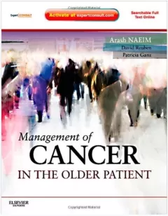 Management of Cancer in the Older Patient: Expert Consult - Online and Print,
