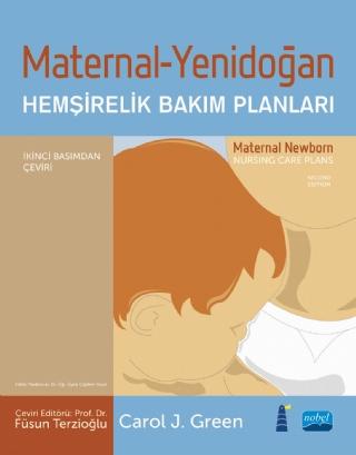 Maternal Yenidoğan Hemşirelik Bakım Planları