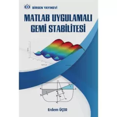 Matlab Uygulamalı Gemi Stabilitesi