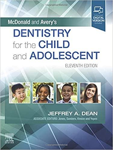 McDonald and Avery`s Dentistry for the Child and Adolescent, 11th Edition