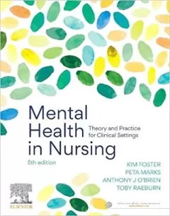 Mental Health in Nursing: Theory and Practice for Clinical Settings 5th Edition
