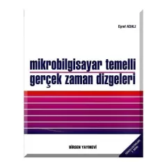 Mikrobilgisayar Temelli Gerçek Zaman Dizgeleri