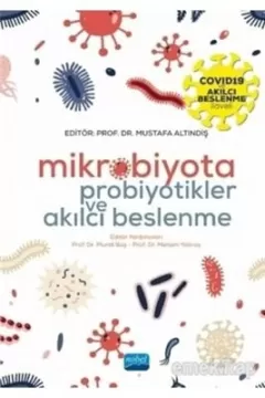 Mikrobiyota Probiyotikler ve Akılcı Beslenme