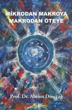 Mikrodan Makroya Makrodan Öteye