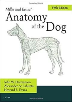 Miller`s Anatomy of the Dog, 5th Edition