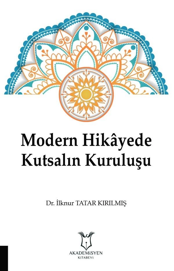 Modern Hikâyede Kutsalın Kuruluşu