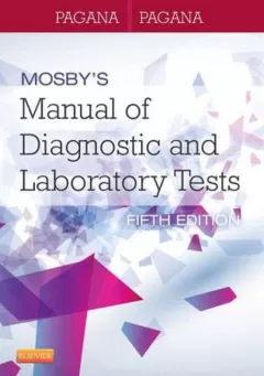 Mosby`s Manual of Diagnostic and Laboratory Tests, 5e Paperback
