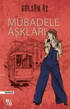 Mübadele Aşkları