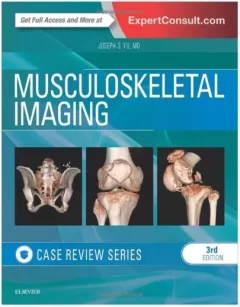 Musculoskeletal Imaging: Case Review Series, 3rd Edition