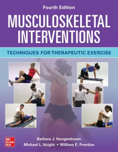 Musculoskeletal Interventions: Techniques For Therapeutic Exercise 4,Edition