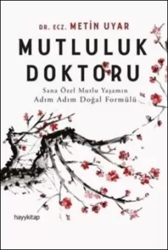 Mutluluk Doktoru