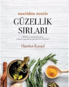 Nesilden Nesile Güzellik Sırları