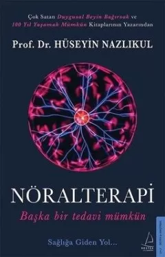 Nöralterapi-Başka Bir Tedavi Mümkün