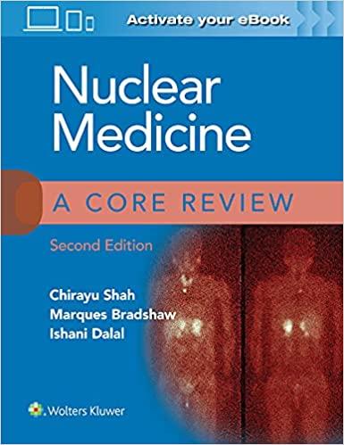 Nuclear Medicine: A Core Revie